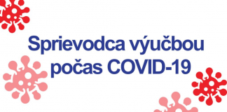 Sprievodca výučbou počas COVID-19 (viac na srvs.eu/covid-19)